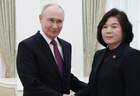 普京会见朝鲜外相崔善姬，感谢朝鲜协助俄军解放库尔斯克州
